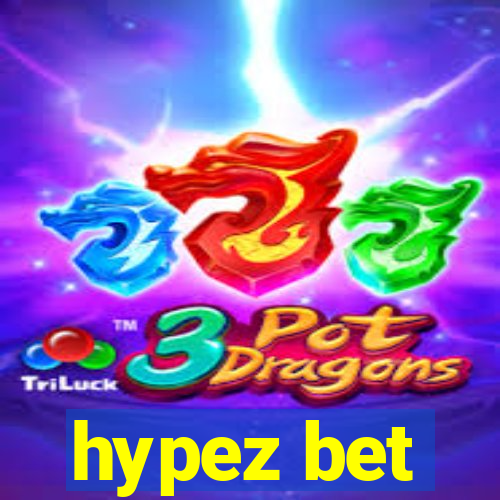 hypez bet